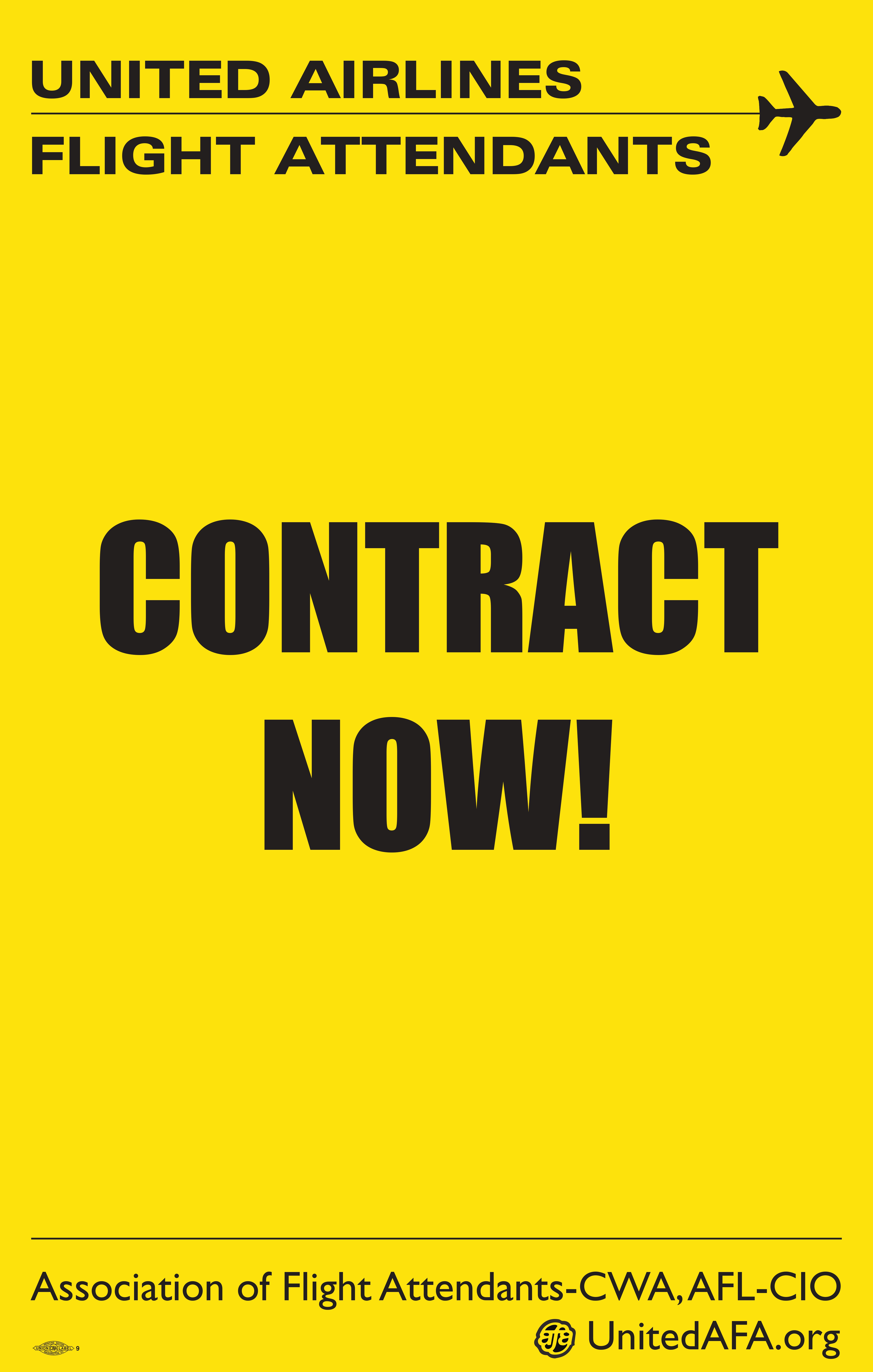 Contract Now - Picket Sign