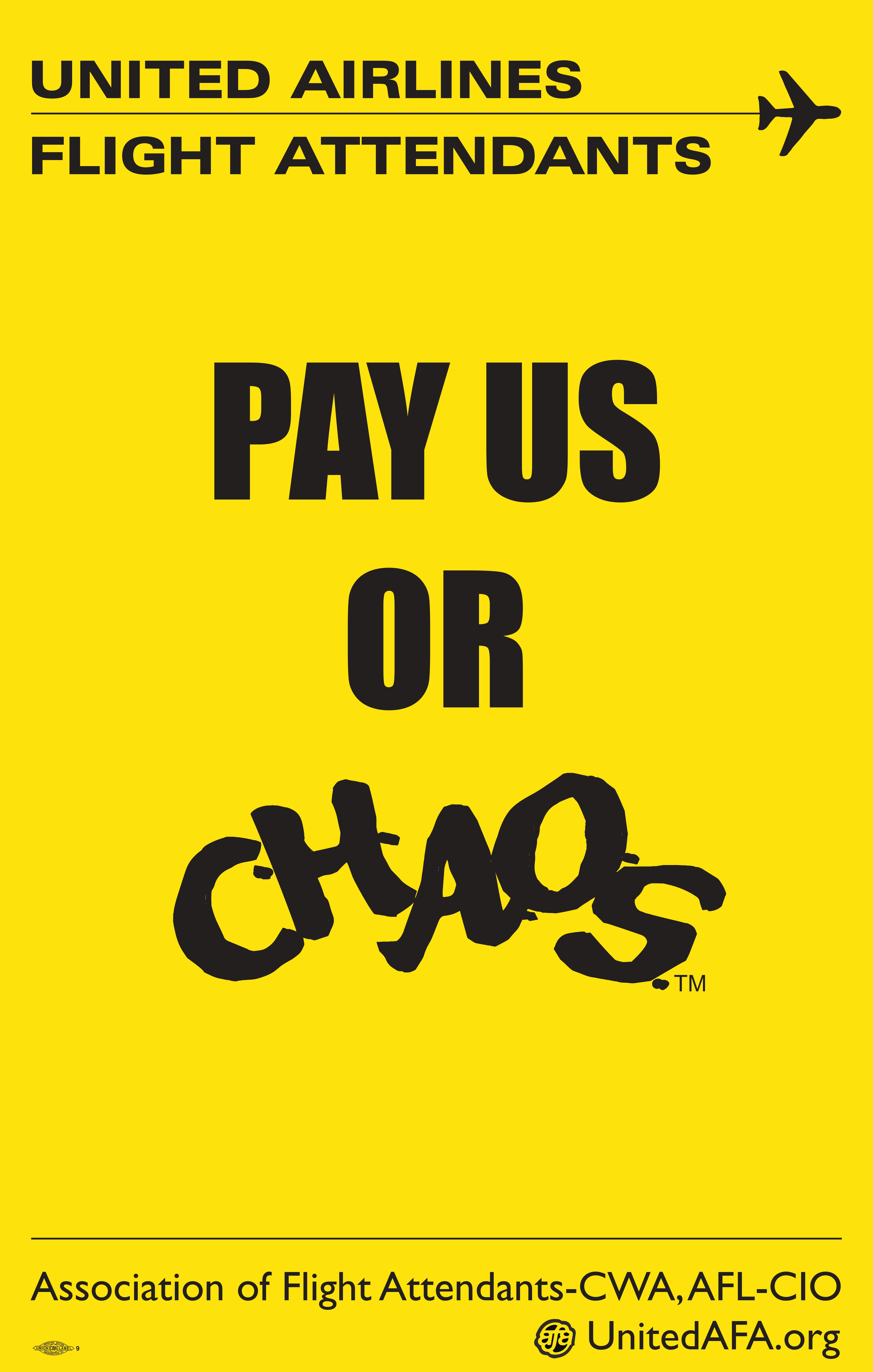 Pay us or chaos - Picket Sign